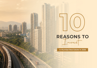 10 Reasons to Invest in Mumbai Real Estate in 2026